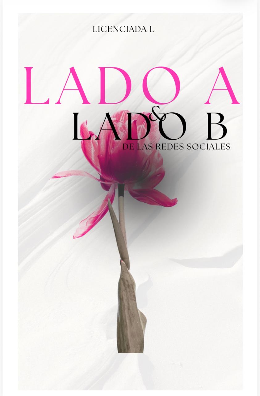 Lado A y Lado B de las redes sociales